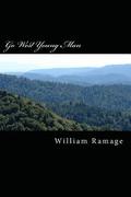 Go West Young Man: Stories from an Idle Mind