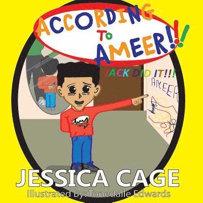 Jessica Cage - According to Ameer, Jack Did It!, Häftad. Tillgänglighet: Lägg i varukorg
