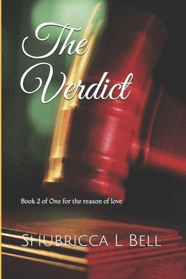 Shubricca L. Bell - The Verdict, Häftad