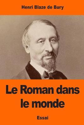 Henri Blaze De Bury - Le Roman dans le monde, Häftad. Tillgänglighet: Lägg i varukorg