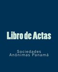Libro de Actas: Sociedad Anónimas Panamá
