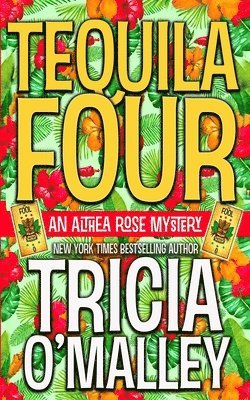Tricia O'Malley - Tequila Four, Häftad