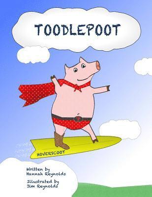 Hannah Reynolds - Toodlepoot, Häftad. Tillgänglighet: Lägg i varukorg