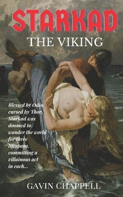 Gavin Chappell - Starkad the Viking, Häftad