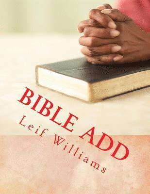 Leif Williams - Bible Add, Häftad. Tillgänglighet: Lägg i varukorg