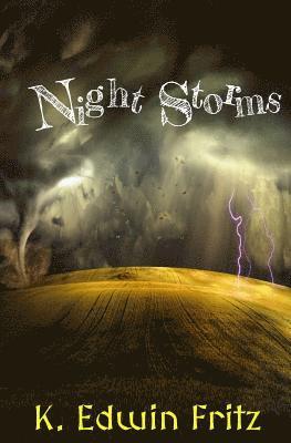 K. Edwin Fritz - Night Storms, Häftad
