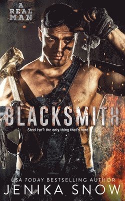 Jenika Snow - Blacksmith (A Real Man, 10), Häftad. Tillgänglighet: Lägg i varukorg