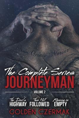 Kellie Montgomery - The Complete Journeyman Series - Volume 2, Häftad. Tillgänglighet: Lägg i varukorg