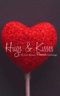 Hugs & Kisses: A Writer's Retreat Romance Anthology