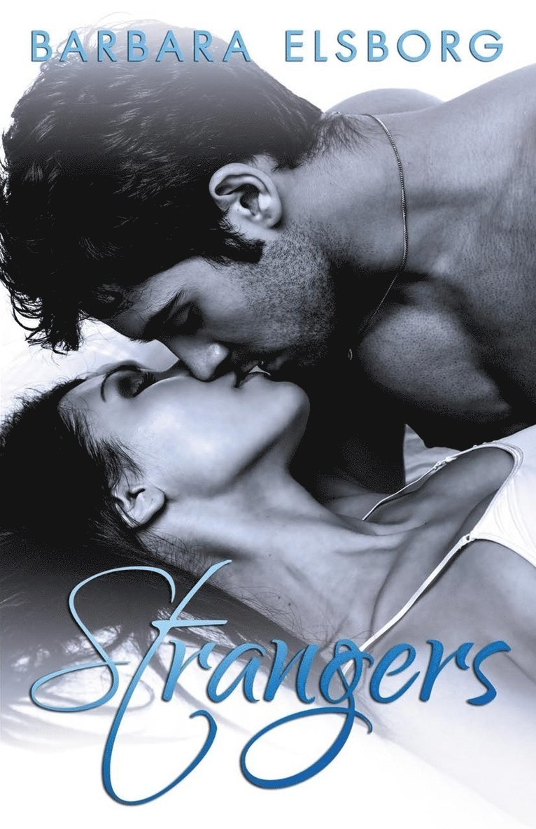 Strangers