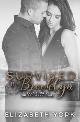 Elizabeth York - Survived by Brooklyn, Häftad