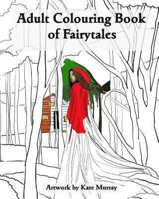 Kate Murray - An Adult Colouring Book of Fairytales, Häftad. Tillgänglighet: Lägg i varukorg