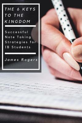 The Six Keys To The Kingdom