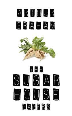 Arthur Graham - The Sugar House Papers, Häftad. Tillgänglighet: Lägg i varukorg