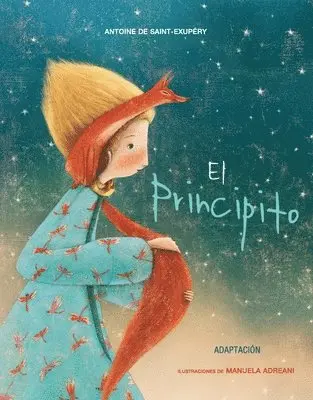 Antoine de Saint-Exupéry - El Principito (Adaptación), Häftad. Tillgänglighet: Lägg i varukorg
