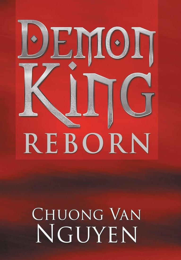 Chuong Van Nguyen - Demon King Reborn, Inbunden. Tillgänglighet: Lägg i varukorg