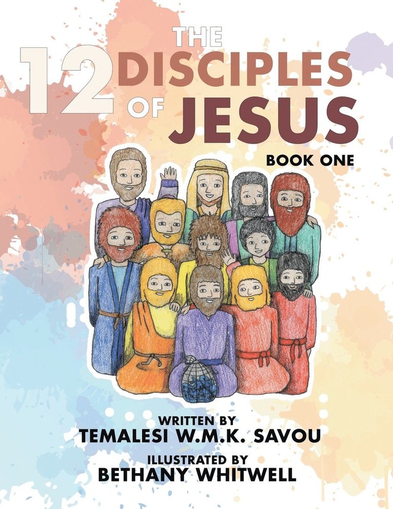 Temalesi W M K Savou - 12 Disciples of Jesus, Häftad. Tillgänglighet: Lägg i varukorg