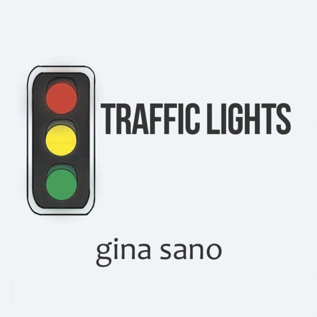 Gina Sano - Traffic Lights, E-bok