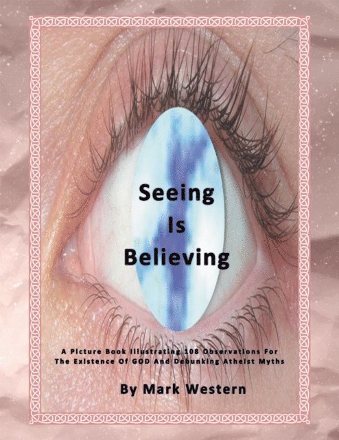 Mark Western - Seeing Is Believing, E-bok