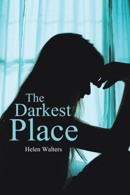 Helen Walters - Darkest Place, E-bok