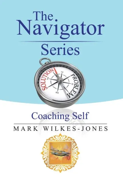 Mark Wilkes-Jones - Navigator Series: Coaching Self, E-bok. Tillgänglighet: Lägg i varukorg