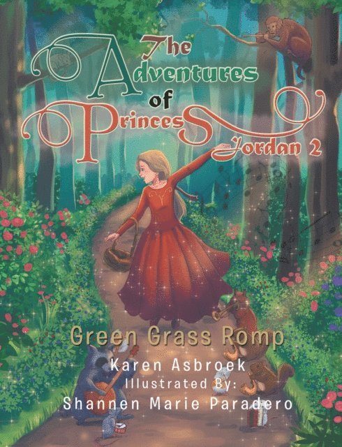 Karen Asbroek - Adventures of Princess Jordan 2, E-bok