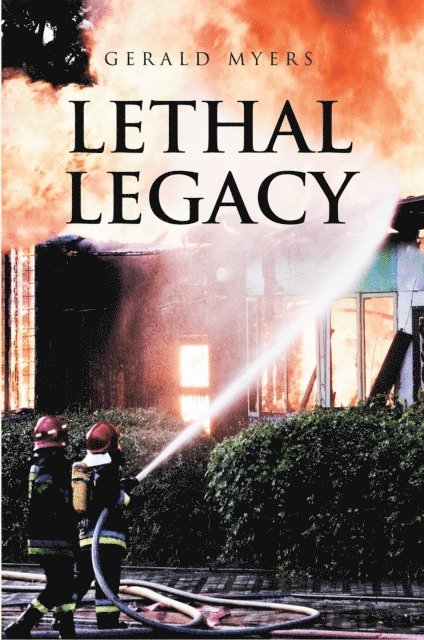 Gerald Myers - Lethal Legacy, E-bok. Tillgänglighet: Lägg i varukorg