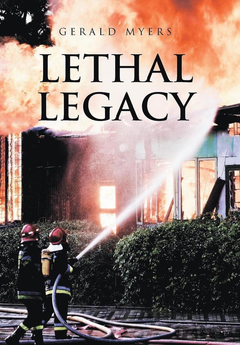 Gerald Myers - Lethal Legacy, Inbunden. Tillgänglighet: Lägg i varukorg