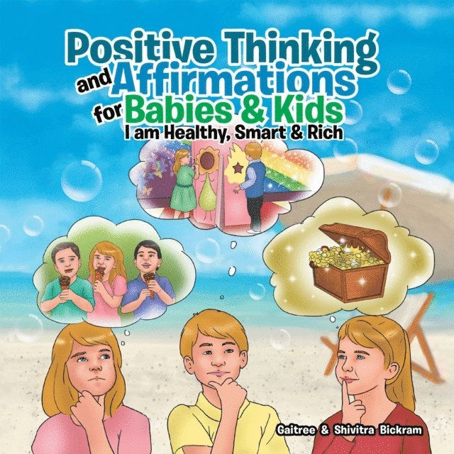 Positive Thinking and Affirmations for Babies & Kids