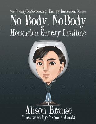 Alison Brause - No Body, No Body, Häftad