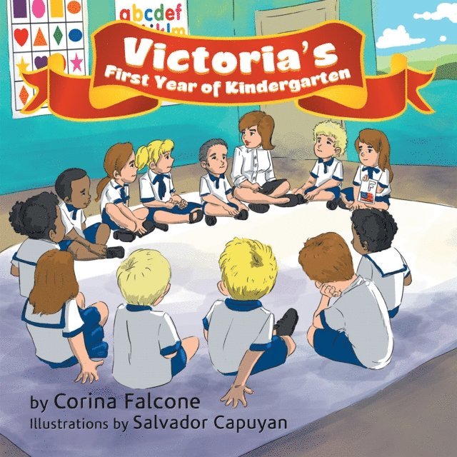 Corina Falcone - Victoria'S First Year of Kindergarten, E-bok