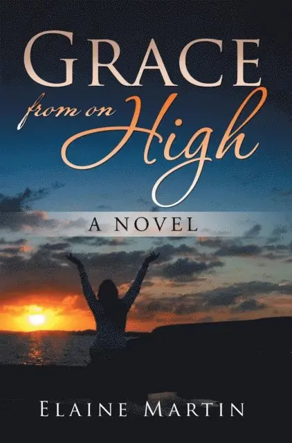 Elaine Martin - Grace from on High, E-bok. Tillgänglighet: Lägg i varukorg