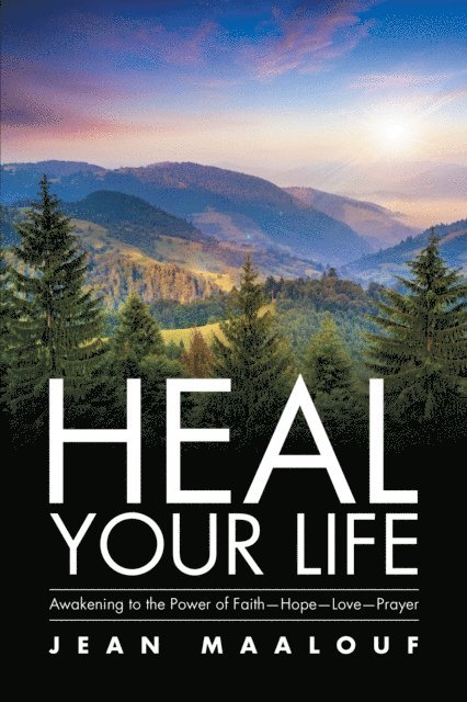 Jean Maalouf - Heal Your Life, E-bok