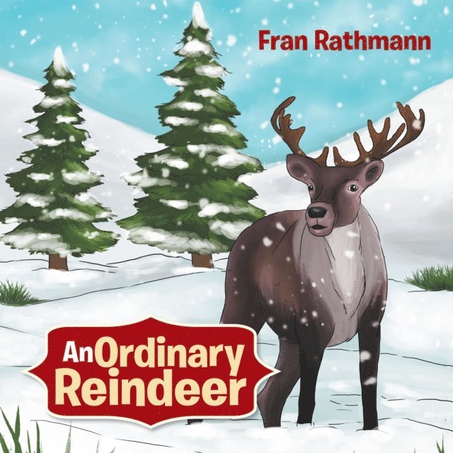 Fran Rathmann - Ordinary Reindeer, E-bok