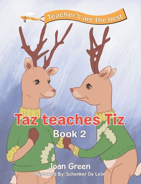 Joan Green - Teachers Are the Best, E-bok