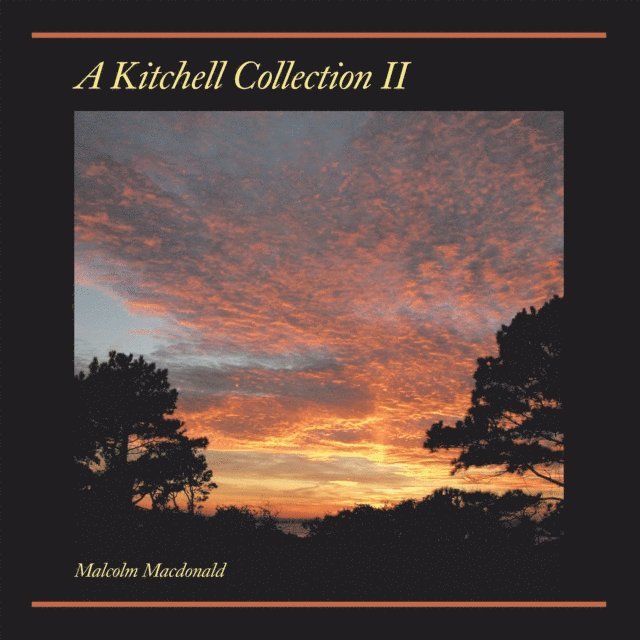 Malcolm Macdonald - Kitchell Collection Ii, E-bok