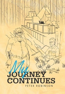 Peter Robinson - My Journey Continues, Inbunden
