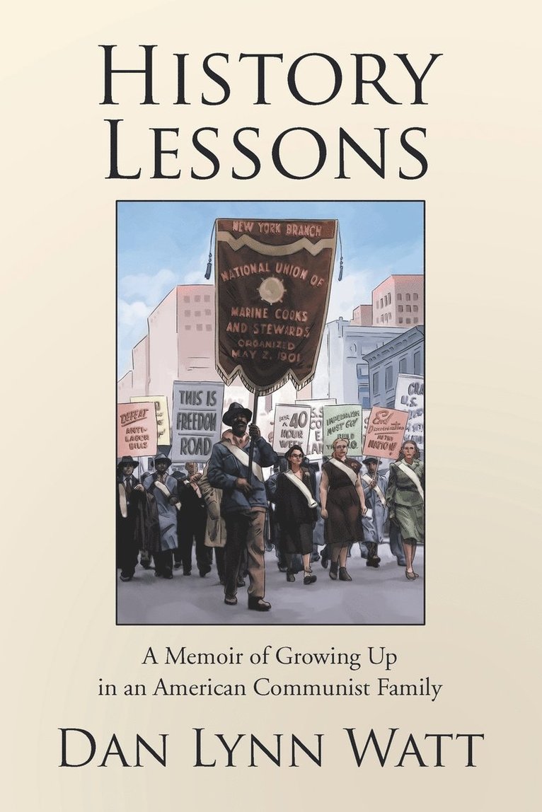 Dan Lynn Watt - History Lessons, Häftad