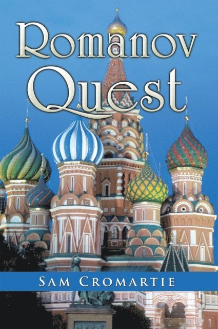 Sam Cromartie - Romanov Quest, E-bok