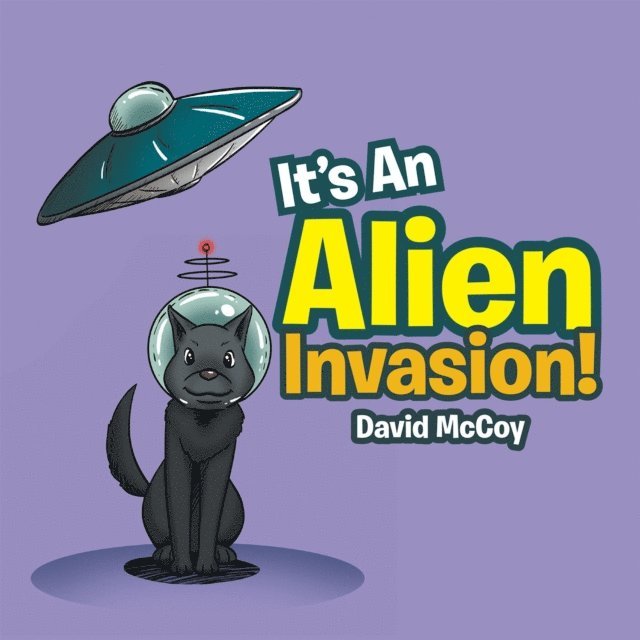 David McCoy - It's an Alien Invasion!, E-bok. Tillgänglighet: Lägg i varukorg
