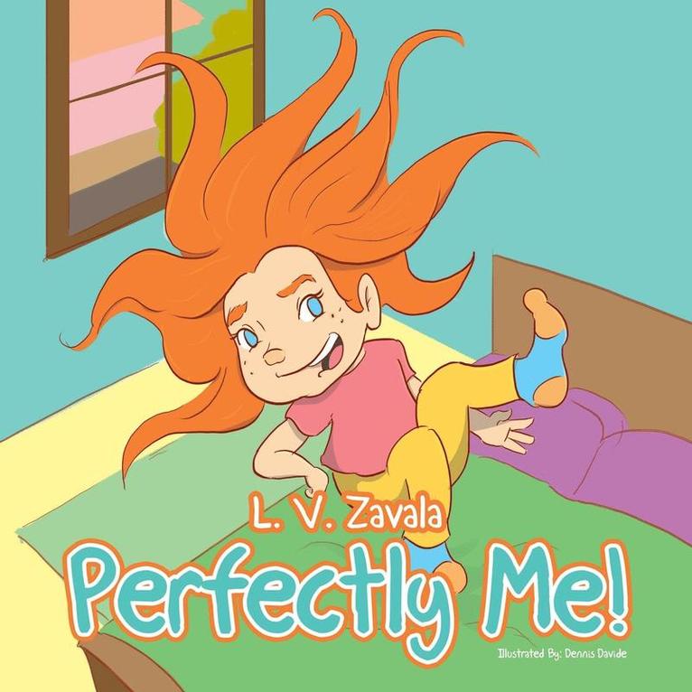 L V Zavala - Perfectly Me!, Häftad