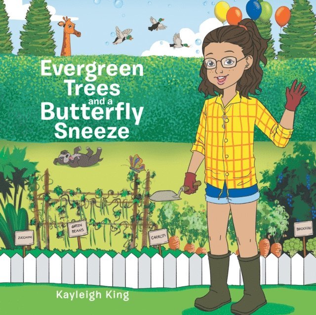 Kayleigh King - Evergreen Trees and a Butterfly Sneeze, E-bok