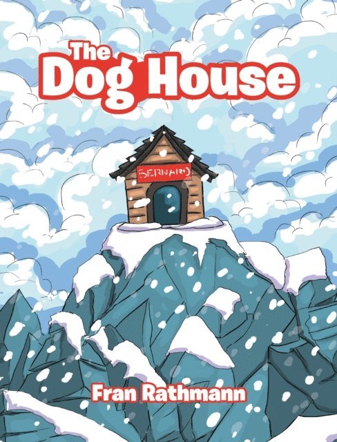 Fran Rathmann - Dog House, E-bok
