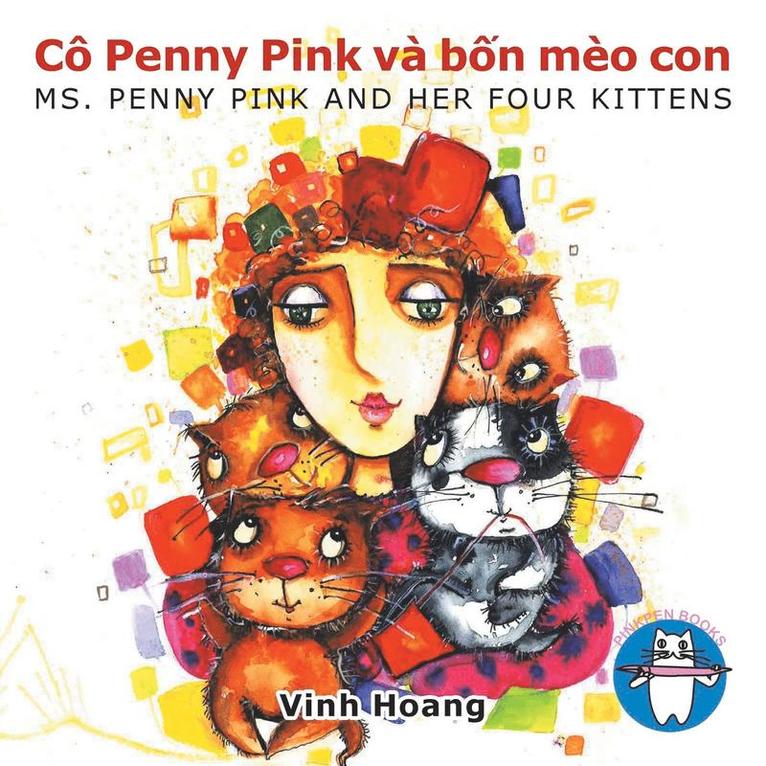 Vinh Hoang - Cô Penny Pink và bốn mèo con, Häftad