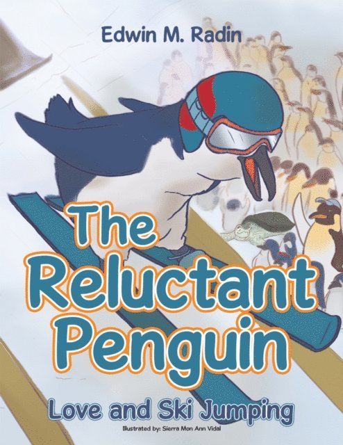 Edwin M. Radin - Reluctant Penguin, E-bok