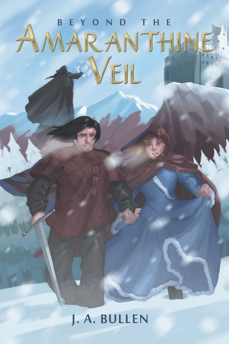 J a Bullen - Beyond the Amaranthine Veil, Häftad