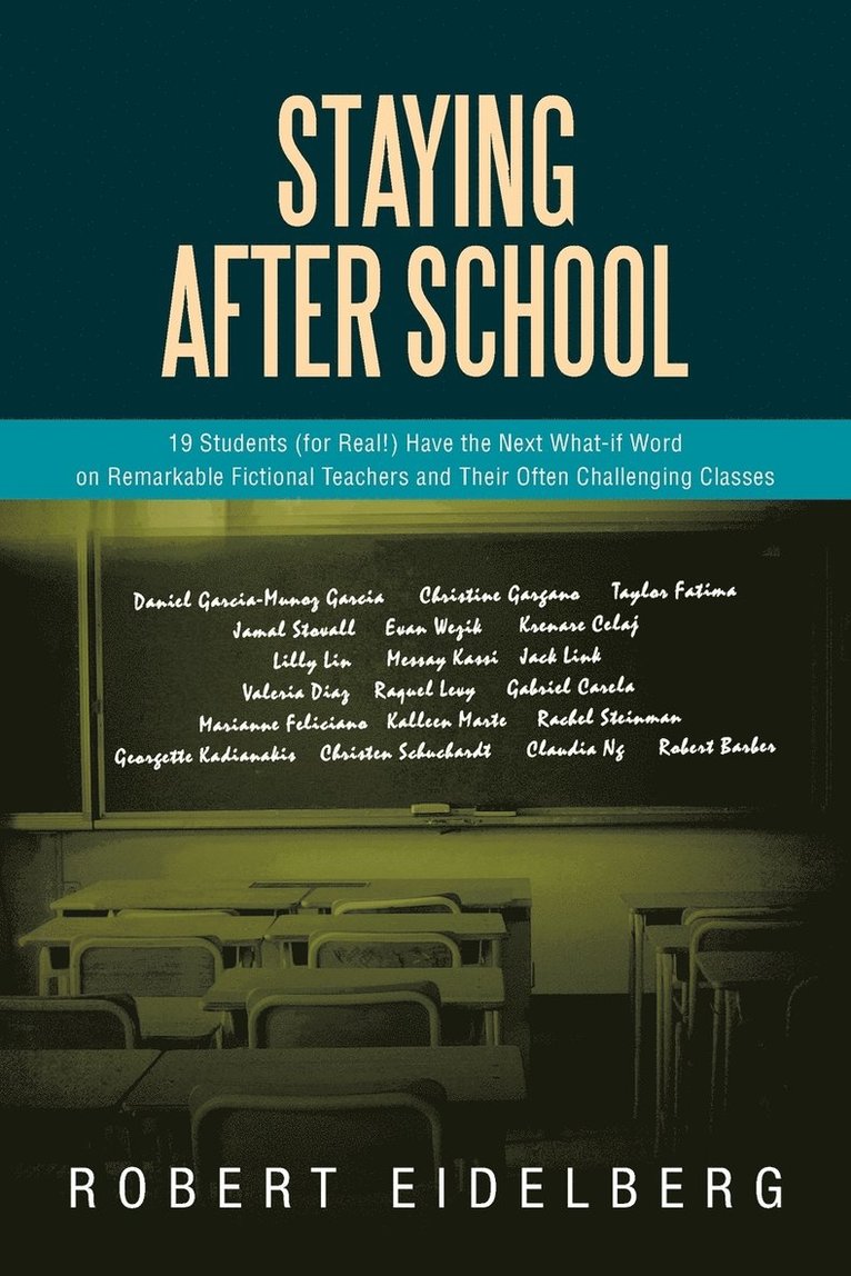 Robert Eidelberg - Staying After School, Häftad. Tillgänglighet: Lägg i varukorg