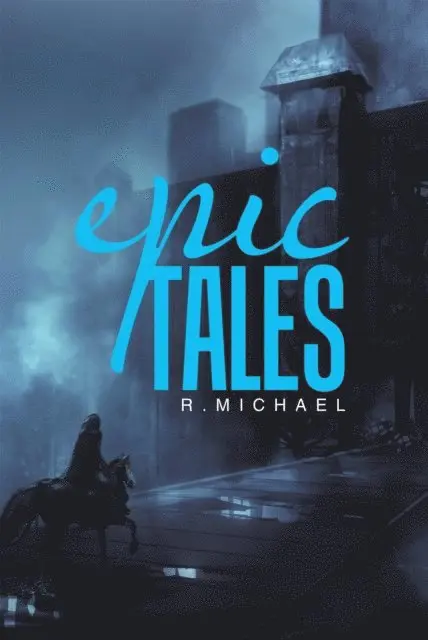 R. Michael - Epic Tales, E-bok. Tillgänglighet: Lägg i varukorg