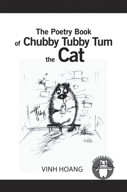 Vinh Hoang - Poetry Book of Chubby Tubby Tum the Cat, E-bok