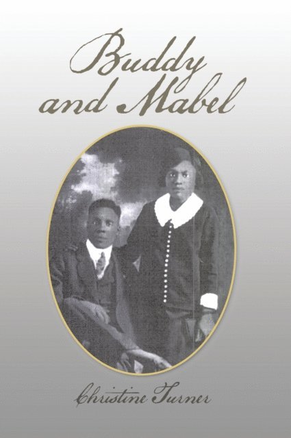 Christine Turner - Buddy and Mabel, E-bok